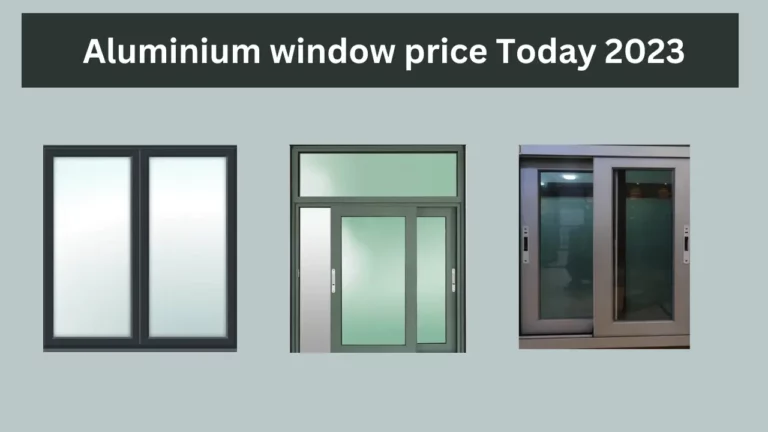  Aluminium window price Today 2024 everything you should know [Latest Rates]