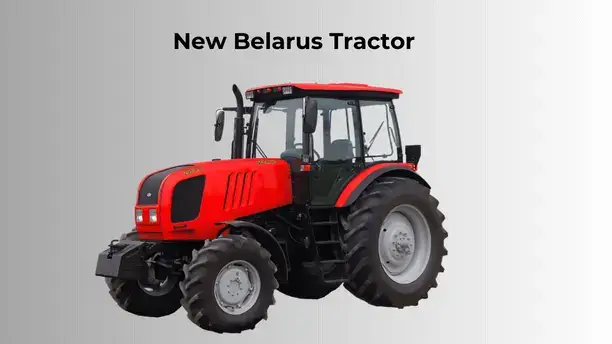 New Belarus Tractor Price