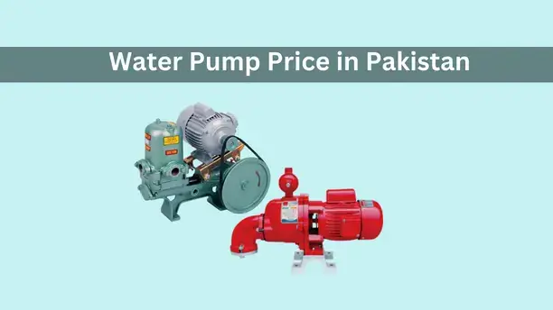 Water Pump Price in Pakistan 2024
