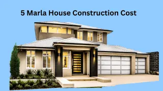5 Marla House Construction Cost In Pakistan 2024 Latest Rate