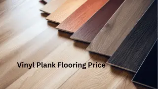 Vinyl Plank Flooring Price 2024 Ultimate Guide