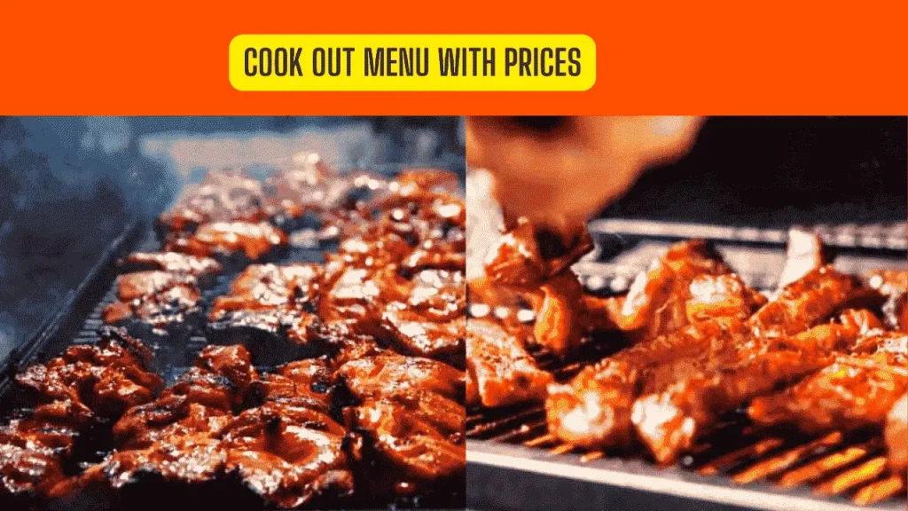 Cook out menu with prices